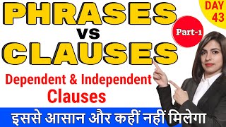 PHRASE vs CLAUSE  Types of clauses  Clauses in English grammar Part 1  EC Day43 [upl. by Nnyre]