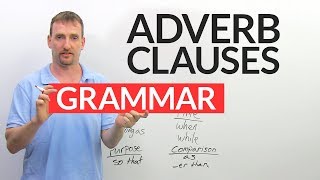 Learn English Grammar The Adverb Clause [upl. by Deanna832]