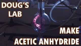 Acetic Anhydride Part 2 Running the Lamp [upl. by Autumn612]