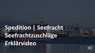 Seefrachtzuschläge  Erklärvideo  Seefracht  Prüfungswissen Spedition amp Logistik [upl. by Jori800]