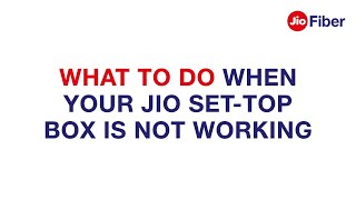 What to do When your Jio Set Top Box is not Working  Reliance Jio [upl. by Enelak262]