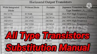 All Type Transistors Substitution Manual and Equivalent [upl. by Lebama]