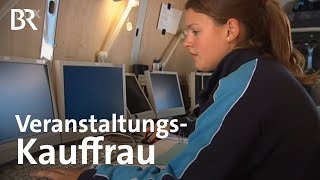 Veranstaltungskaufmannfrau  Ausbildung  Beruf  BR [upl. by Esylle]