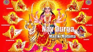 Nav Maa Durga Ki Mahima  Spiritual amp Melody Bhajan  Non Stop [upl. by Eihcra]