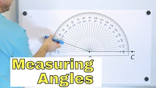 Naming amp Measuring Angles in Geometry with a Protractor  Part 1  3 [upl. by Fredra]