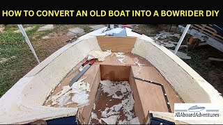 Boat conversion into Bowrider [upl. by Roselane469]