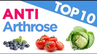 Top 10 des Aliments anti Arthrose [upl. by Harper543]