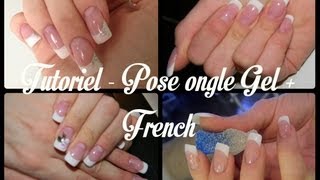 TUTORIEL  Pose Ongle Gel  French [upl. by Einhoj]