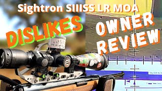 Sightron SIIISS  Owner Review Part II [upl. by Randi]