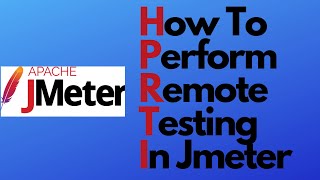 JMeter tutorial 19  How to perform RemoteDistributed Testing JMeter  Master Slave Mechanism [upl. by Murage]