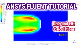 ANSYS Fluent Tutorial  Drag and Lift Calculations in ANSYS Fluent Part1 [upl. by Dlnaod]