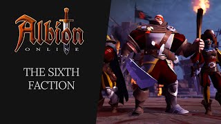 Albion Online  The Sixth Faction [upl. by Nodle]