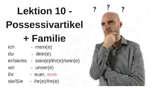 Deutschkurs A11 Lektion 10 Possessivpronomen [upl. by Delcina819]