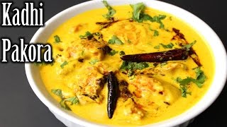 Authentic Kadhi Pakora Recipe  Punjabi Kadhi Pakora Recipe  How to Make Kadhi Pakora [upl. by Konstance393]