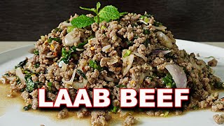 LAAB BEEF  How to make Laab Beef Thai Larb Beef [upl. by Aicirtap]