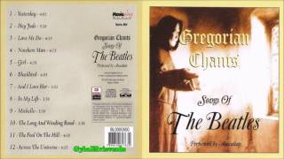 Gregorian Chants  Songs Of The Beatles HQ Music Full Album [upl. by Denise]