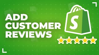 How To Add Customer Reviews To Shopify 2024 [upl. by Swirsky]